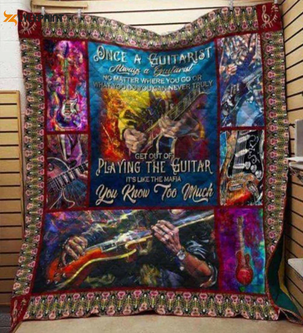 Guitar Yu Know Too Much Awesome 3D Customized Quilt , Soft Quilt, King Size, All Season Cozy Quilt QB0901