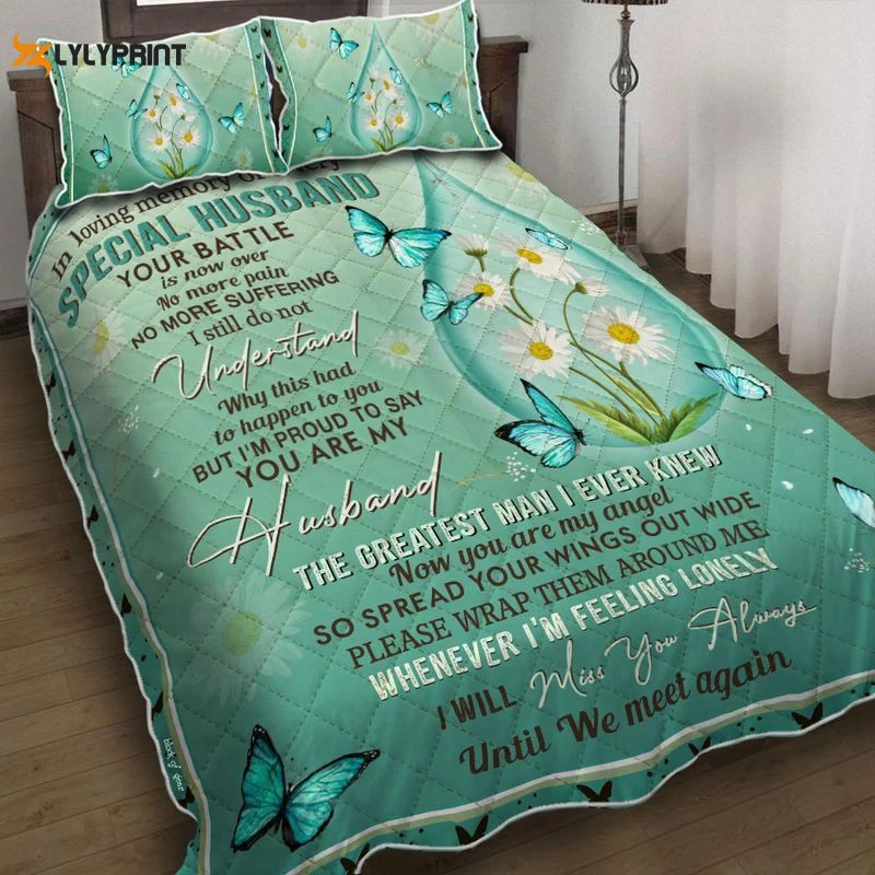 Angel Husband Butterfly In Loving Memory Of A Very Special Husband Your Battle Is Now Over No More Pain No More Suffering Quilt Bedding Set , Soft Quilt, King Size, All Season Cozy Quilt QB0901