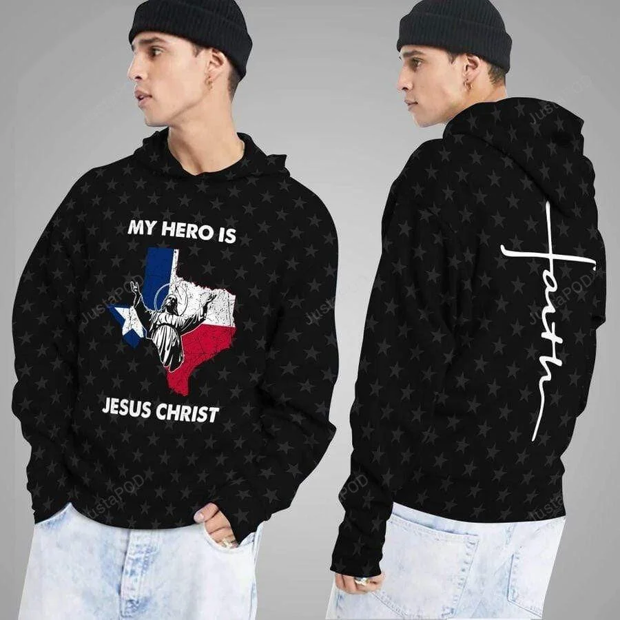 My Hero Is Jesus Christ Faith Texas 3D All Print Hoodie, Zip- Up Hoodie HZ0501