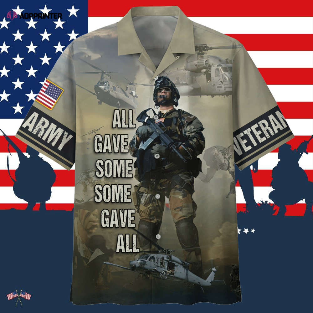 Army All Gave Some Some Gave All Soldier And Helicopter Hawaiian Shirt HW0601